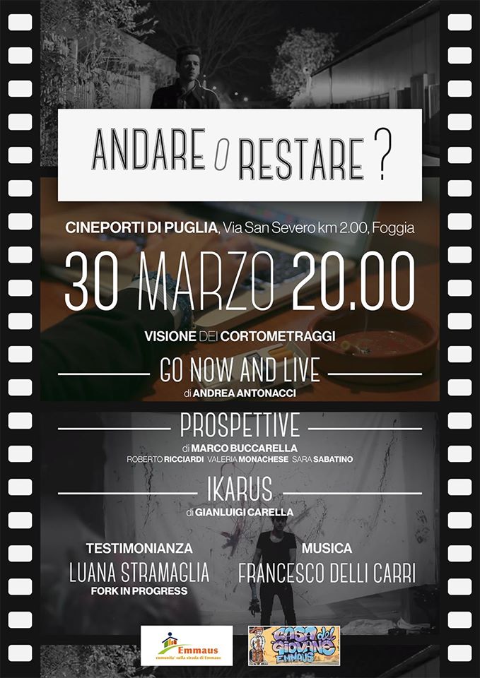 Lunedì 30 Marzo,  “ANDARE O RESTARE… AL CINEPORTO DI FOGGIA”