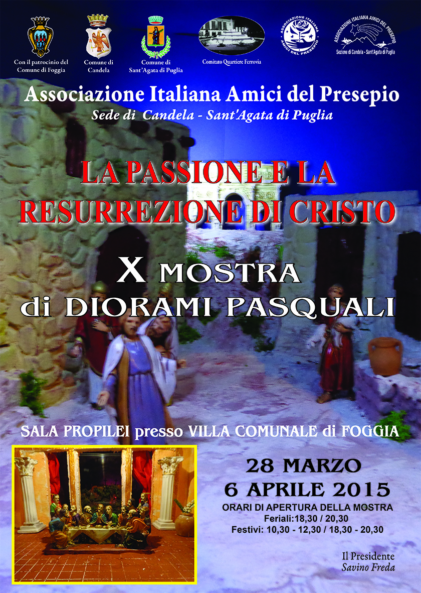 S.Agata di Puglia, dal 28 Marzo al 6 Aprile “ La passione e la resurrezione di Cristo nei Presepi di Pasqua”
