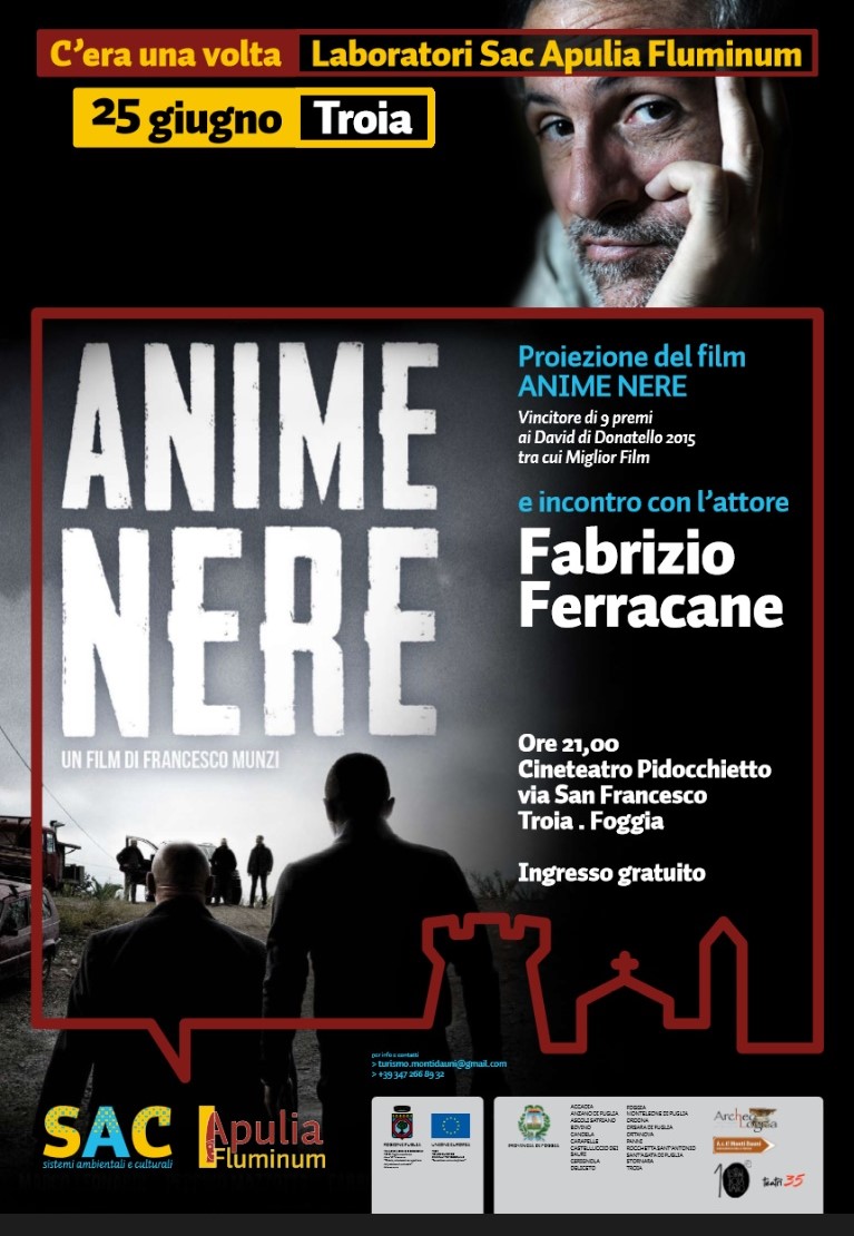 A Troia “Anime Nere”, Miglior Film ai David di Donatello in una proiezione/dibattito con il protagonista Fabrizio Ferracane – 25 Giugno 2015