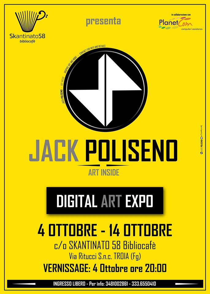 “Digital Art Expo”: Dal 4 al 14 Ottobre, in mostra a Skantinato 58 le opere di Jack Poliseno