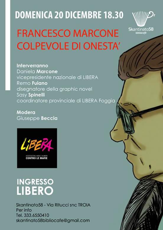 “Francesco Marcone: colpevole di onestà”. Domenica Skantinato 58 ricorda un uomo onesto ucciso dalla mafia foggiana