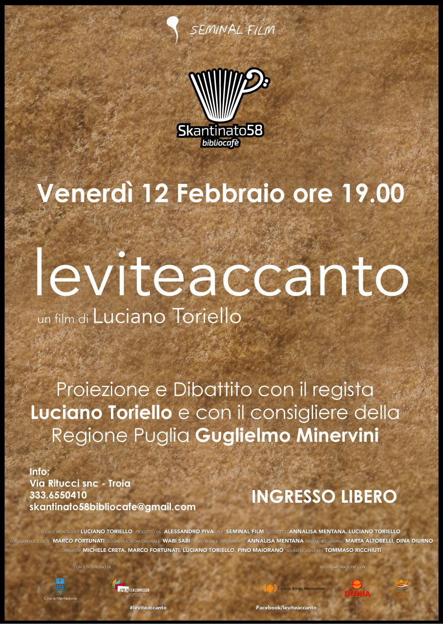 “Leviteaccanto”: Venerdì 12/02 a Troia proiezione del film con il regista Luciano Toriello e il consigliere regionale Guglielmo Minervini