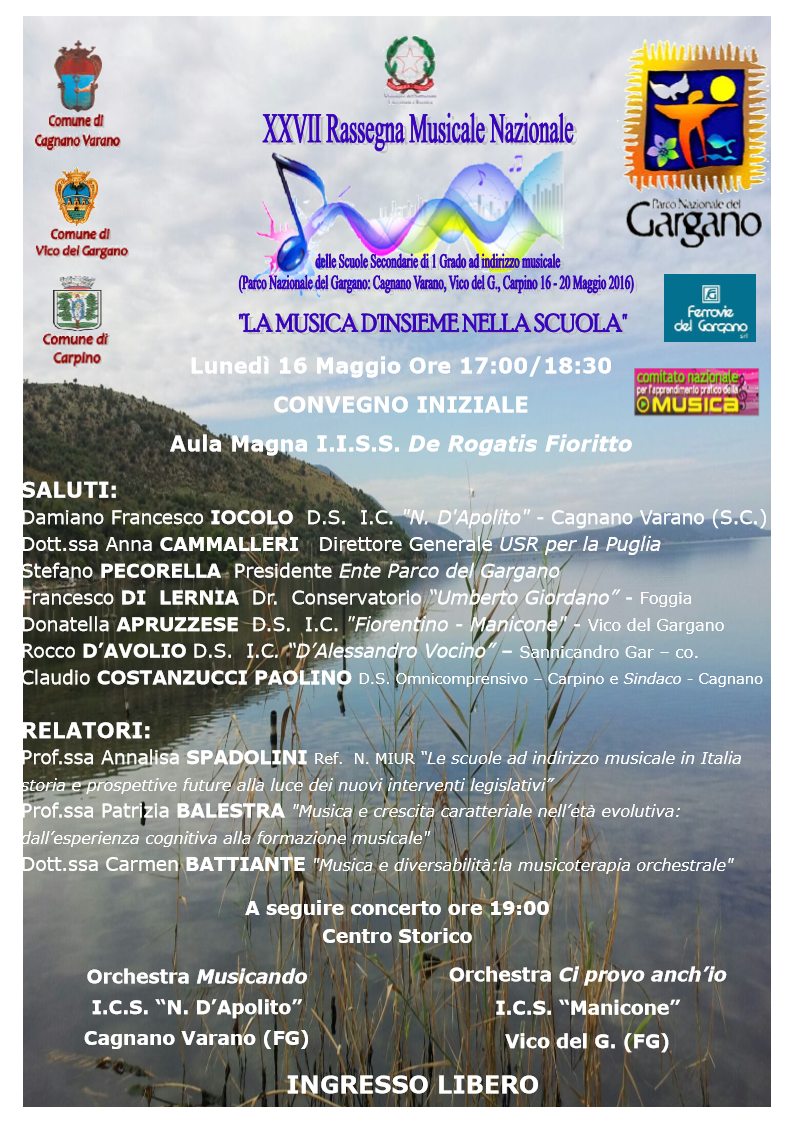 Da Oggi 16/5 a Cagnano apertura della “XXVII Rassegna Musicale Nazionale delle Scuole Secondarie di I Grado ad Indirizzo Musicale”