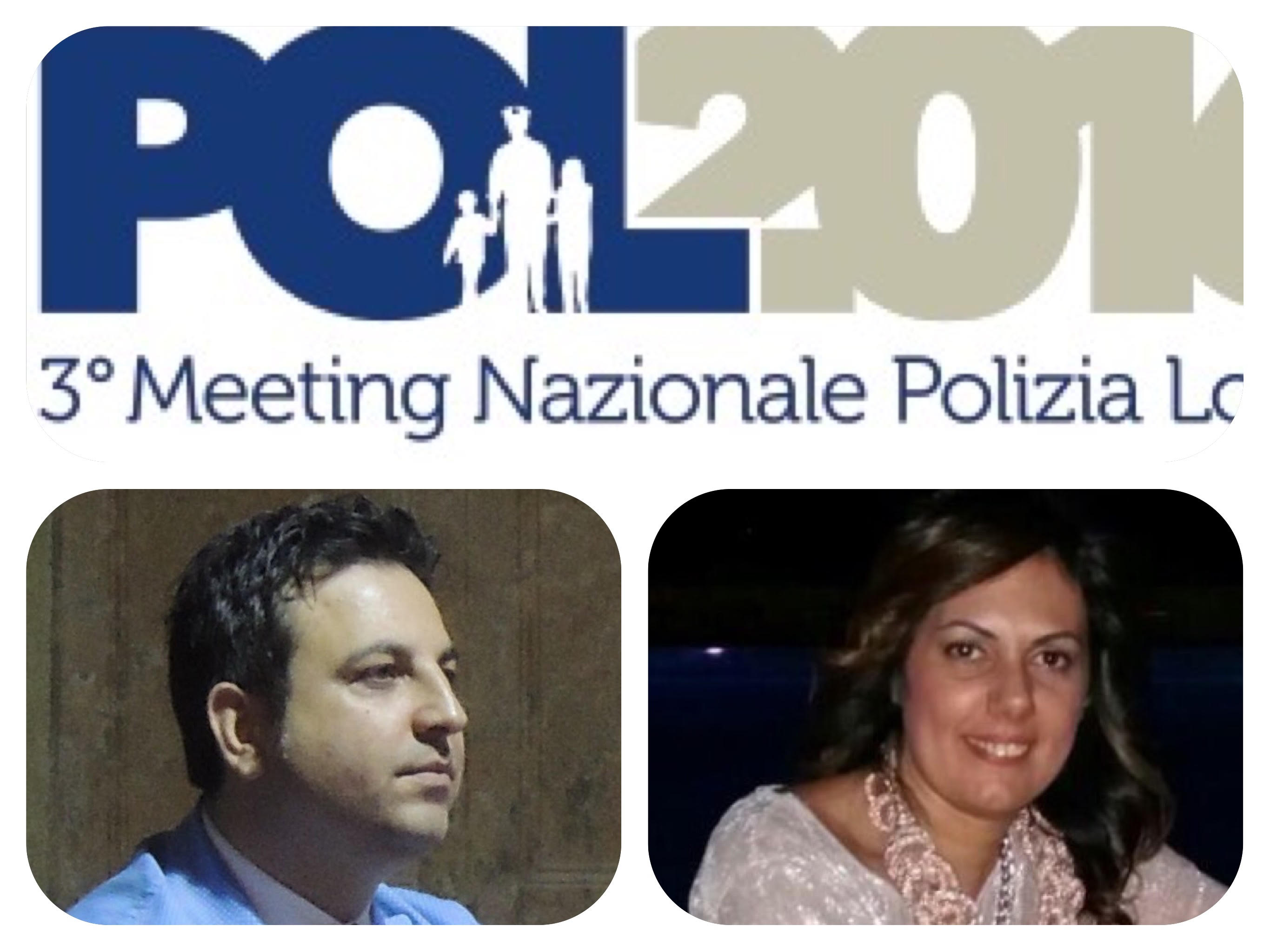 ECCELLENZE DI CAPITANATA AL POL2016 DI COSENZA: CONVEGNO NAZIONALE DELLA POLIZIA LOCALE 13-14 OTTOBRE