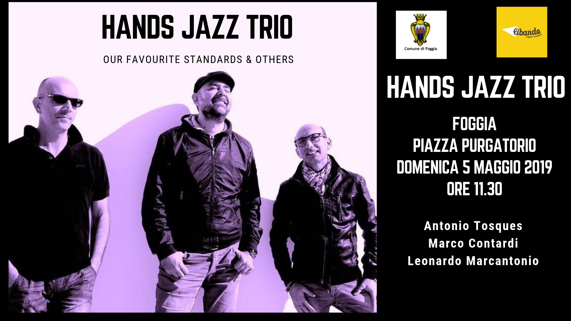 HANDS JAZZ TRIO: MATINÈE DI LIBANDO CON I MUSICISTI FOGGIANI TOSQUES, CONTARDI E MARCANTONIO